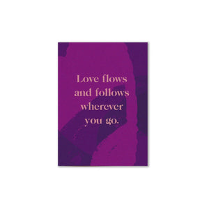 Love Flows Card